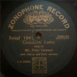 Mr. Peter Dawson - Cruiskeen Lawn / D'ye Ken John Peel FLAC