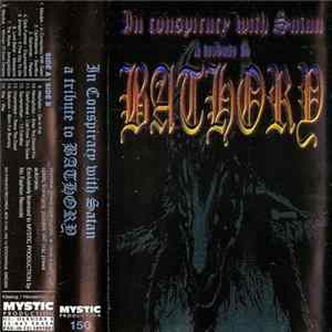Various - In Conspiracy With Satan - A Tribute To Bathory FLAC