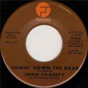 John Fogerty - Comin' Down The Road FLAC