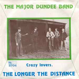 The Major Dundee Band - The Longer The Distance FLAC