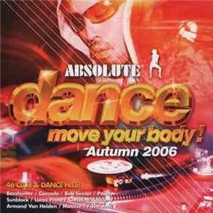 Various - Absolute Dance Move Your Body! Autumn 2006 FLAC