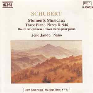 Schubert, Jenö Jandó - Moments Musicaux, Three Piano Pieces D. 946 FLAC