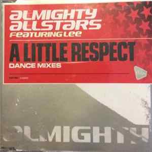 Almighty Allstars Featuring Lee - A Little Respect (Dance Mixes) FLAC