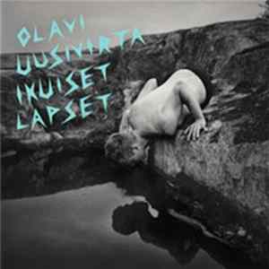 Olavi Uusivirta - Ikuiset Lapset FLAC