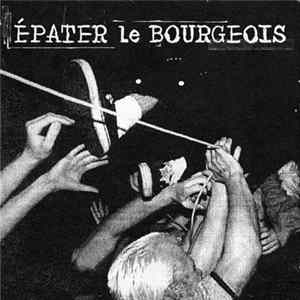 Epater Le Bourgeois - Epater Le Bourgeois FLAC
