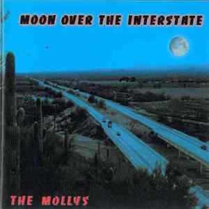 The Mollys - Moon Over The Interstate FLAC