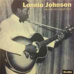 Lonnie Johnson - Me And My Crazy Self FLAC