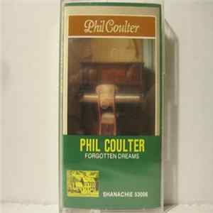 Phil Coulter - Forgotten Dreams FLAC