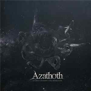 Cryo Chamber Collaboration - Azathoth FLAC