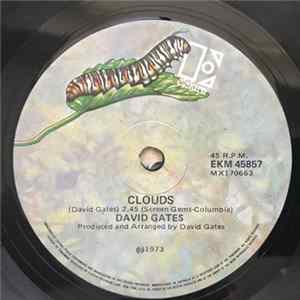 David Gates - Clouds / I Use The Soap FLAC