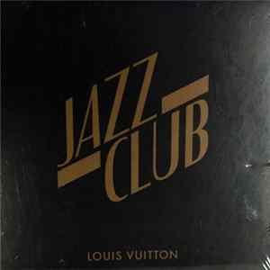 Various - Jazz Club Louis Vuitton FLAC