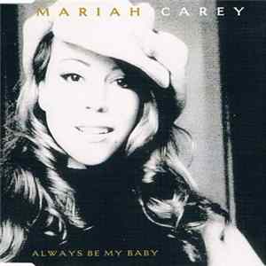 Mariah Carey - Always Be My Baby FLAC