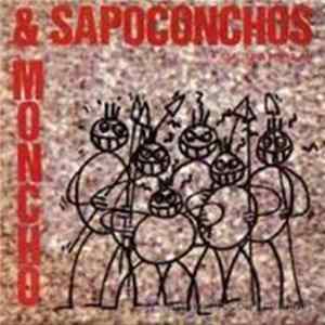 Moncho & Sapoconchos - Cultura Popular FLAC