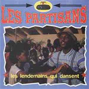 Les Partisans - Les Lendemains Qui Dansent FLAC
