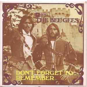 The Bee Gees - Don't Forget To Remember FLAC