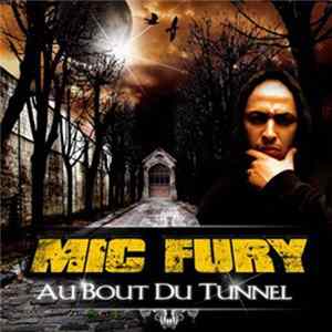 Mic Fury - Au Bout Du Tunnel FLAC