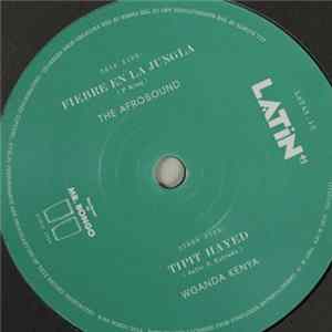 Afrosound / Wganda Kenya - Fiebre En La Jungla / Tipit Hayed FLAC