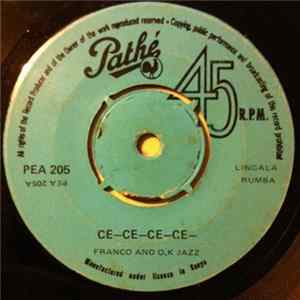 Franco And O.K. Jazz - Ce-Ce-Ce-Ce / Kotuna Bangote FLAC