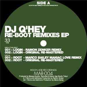 Q'hey - Re-Boot Remixes EP FLAC