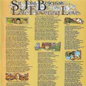 Sir John Betjeman - Late Flowering Love FLAC