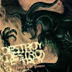 Destroy Destroy Destroy - Devour The Power FLAC