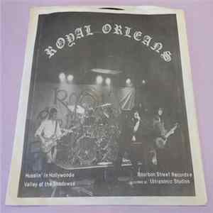 Royal Orleans - Hustling In Hollywood b/w Valley Of The Shadows FLAC