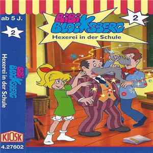Elfie Donnelly - Bibi Blocksberg 2 - Hexerei In Der Schule FLAC