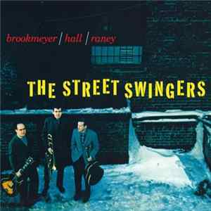 Bob Brookmeyer - Street Swingers FLAC