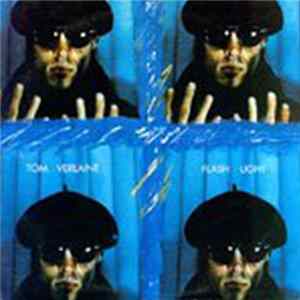 Tom Verlaine - Flash Light FLAC