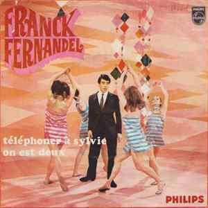 Franck Fernandel - Téléphoner A Sylvie FLAC