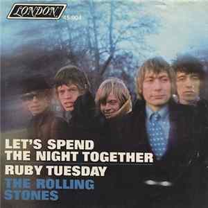 The Rolling Stones - Let's Spend The Night Together / Ruby Tuesday FLAC