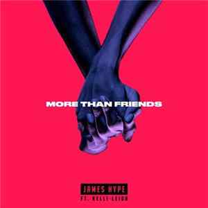 James Hype Ft. Kelli-Leigh - More Than Friends FLAC
