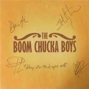 The Boom Chucka Boys - The Boom Chucka Boys FLAC