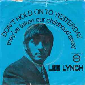 Lee Lynch - Don't Hold On To Yesterday FLAC