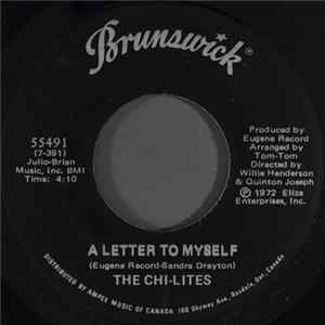 The Chi-Lites - A Letter To Myself FLAC