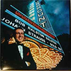Bob Ralston - Bob Ralston Salutes Johann Strass FLAC