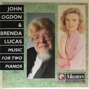 John Ogdon, Brenda Lucas - Music For Two Pianos FLAC