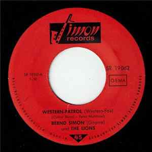 Bernd Simon Und The Lions , Hans Arno Simon - Western-Patrol / Fit! FLAC