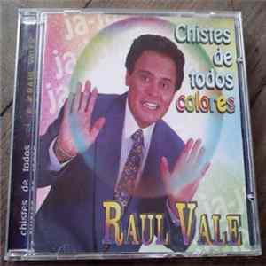 Raul Vale - Chistes De Todos Colores FLAC