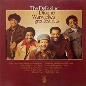 The Dells - The Dells Sing Dionne Warwicke's Greatest Hits FLAC