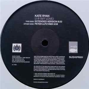 Kate Ryan - U R (My Love) FLAC