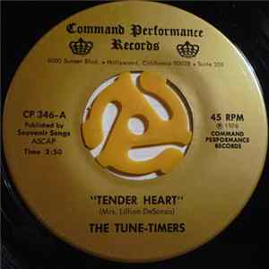 The Tune-Timers - Tender Heart / Say You See FLAC