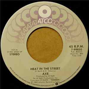 Axe - Heat In The Street FLAC