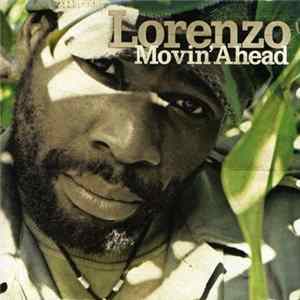 Lorenzo - Movin' Ahead FLAC