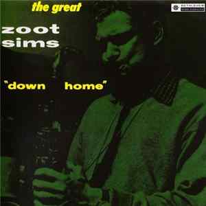 Zoot Sims - Down Home FLAC