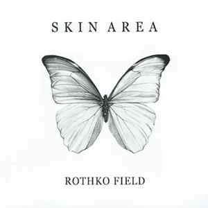 Skin Area - Rothko Field FLAC