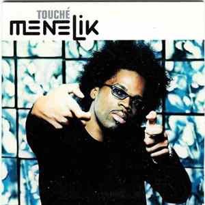 Menelik - Touché FLAC