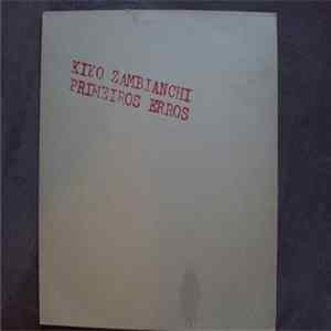 Kiko Zambianchi - Primeiros Erros FLAC
