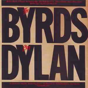 The Byrds - The Byrds Play Dylan FLAC