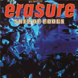 Erasure - Ship Of Fools FLAC